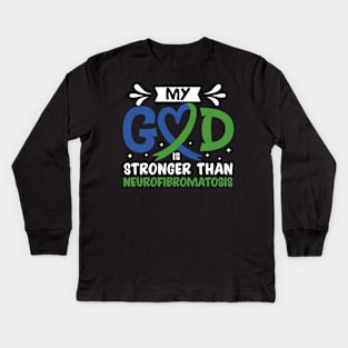 MY God is Stronger Than Neurofibromatosis Neurofibromatosis Awareness Kids Long Sleeve T-Shirt